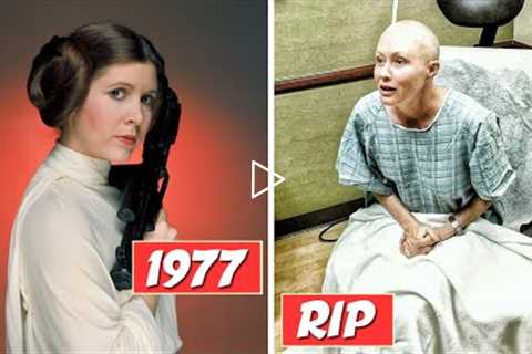 Star Wars: A New Hope (1977)Cast: Then and Now [How They Changed]