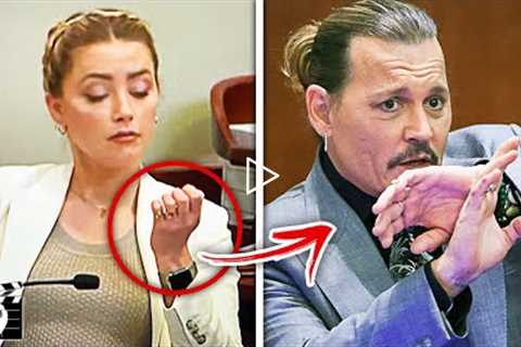 Body Language Tells From The Amber Heard Johnny Depp Trial