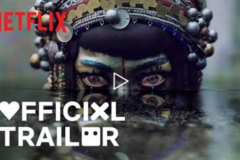 LOVE DEATH + ROBOTS VOLUME 3 | Official Trailer | Netflix