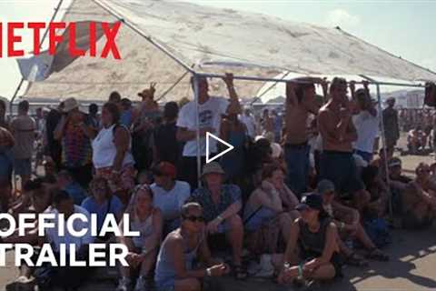 Clusterf**k: Woodstock '99 | Official Trailer | Netflix