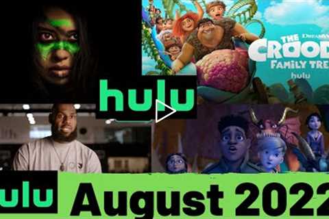 What’s Coming to Hulu August 2022