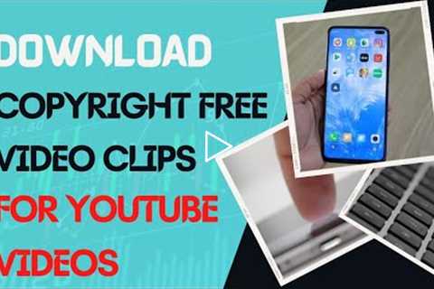 💥How To Get Copyright Free Video Clips For YouTube Videos | Downlaod Short Video Clips💥