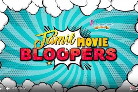 Tamil Movie Bloopers | Ajith Kumar | Vijay | Arjun | Arya | Jai | Nayantara | Trisha | Samantha