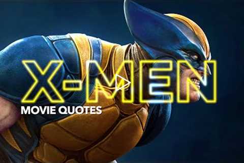 X-MEN | Movie Quotes - Compilation - Mashup - Film