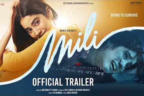Mili - Official Trailer | Janhvi K, Sunny K, Manoj P | M Xavier | Boney K | Zee Studios | 4th Nov