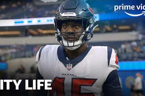 NFL City Life - Houston | Prime Video