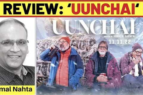‘Uunchai’ review