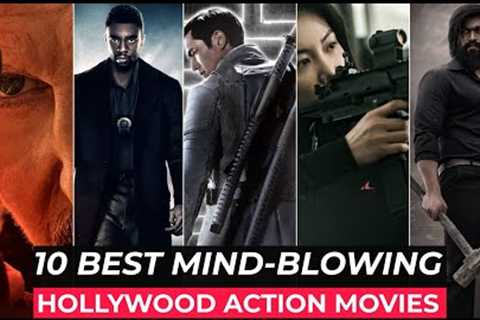Top 10 Best Action Movies On Netflix, Amazon Prime, HBO MAX | Best Hollywood Action Movies 2022