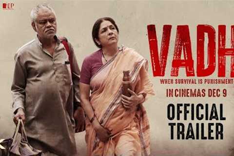 Vadh (Official Trailer) Sanjay Mishra, Neena Gupta | Dec 9