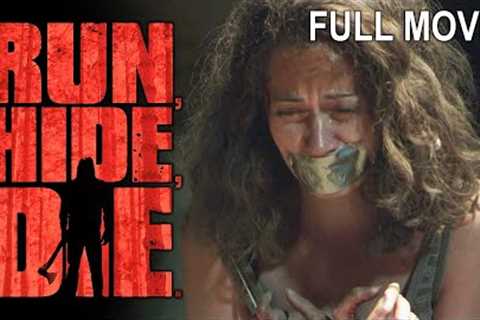 Run Hide Die | Full Horror Movie
