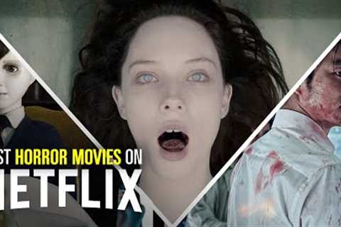 20 Best Horror Movies on Netflix | Bingeworthy