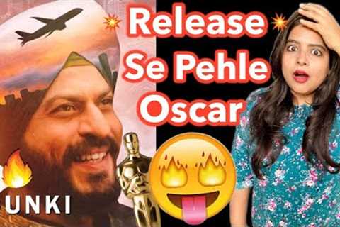 Dunki ko Oscar Milega - Shahrukh Khan Movie | Deeksha Sharma