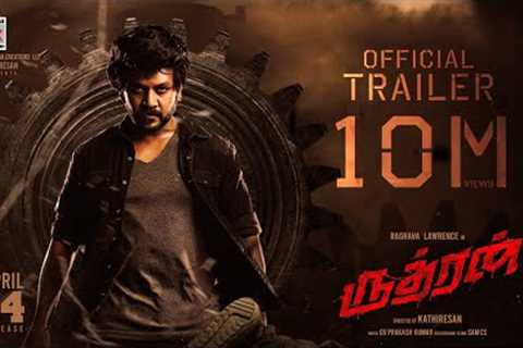 Rudhran - Official Trailer | Raghava Lawrence | Sarath Kumar | GV Prakash | Kathiresan