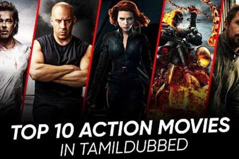 Top 10 Action Movies In Tamildubbed | Best Action Movies | Hifi Hollywood #actionmovies #adventure