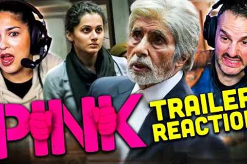 PINK Trailer Reaction! | Amitabh Bachchan | Taapsee Pannu | Vijay Varma