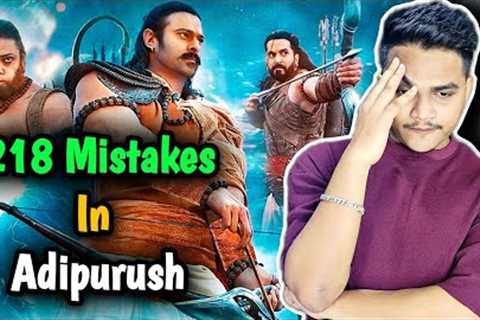 218 Mistakes in Adipurush Movie | Suraj Kumar