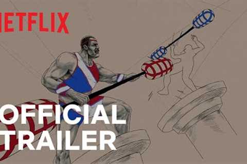 Muscles & Mayhem: An Unauthorized Story of American Gladiators | Official Trailer | Netflix