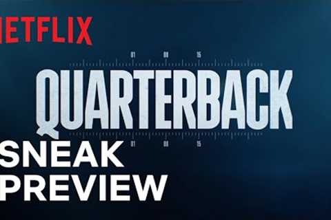 Quarterback | Sneak Peek | Netflix