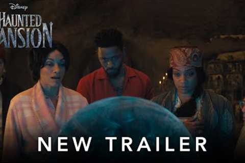 Disney''s Haunted Mansion | New Trailer