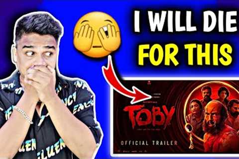 Toby Trailer REACTION | Suraj Kumar