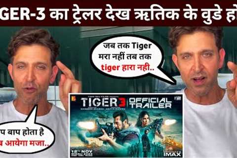 Hrithik Roshan crazy reaction on Tiger 3 trailer | Tiger 3 Trailer reaction | tiger 3 trailer review