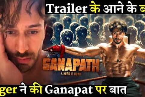 After Watching Ganapath Trailer Review Reaction Tiger Shroff Answers Fans Questions Live