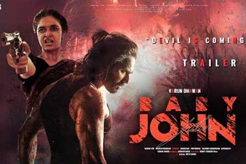 Baby John - Hindi Trailer | Varun Dhawan | Atlee |  Keerthy Suresh & Wamiqa Gabbi, In Cinemas..