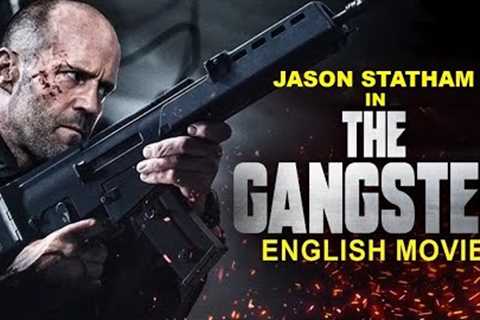 THE GANGSTER - Hollywood Movie | Jason Statham & Mark Strong | Blockbuster Full Action English..