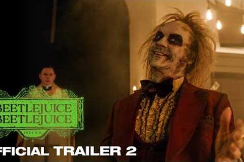 Beetlejuice Beetlejuice | Official Trailer 2