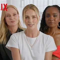 Charlize Theron, Kiki Layne, and Uma Thurman Recap The Old Guard | The Old Guard 2 | Netflix